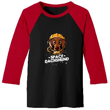 Discover Dachshund Pet I Need Space Funny Dachshund Astronaut Baseball Tees