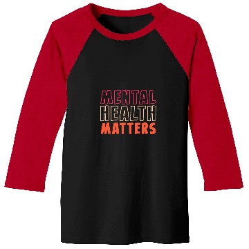 Discover Mental Health Matters Psych nurses Baseball Tees