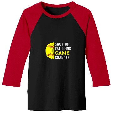 Discover Sport Baseball Shut Up Im Doing Game Changer Funny Baseball Player Baseball Tees