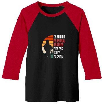 Discover Certified Personal Trainer Fitness Is My Passion For Coach Baseball Tees