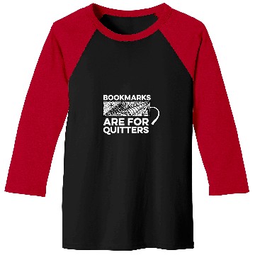 Discover Bookmarks Are For Quitters Bookworm Book Reader Librarian Baseball Tees