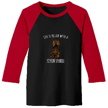 Discover Boykin Spaniel Pet Life Is Better With A Boykin Spaniel Baseball Tees