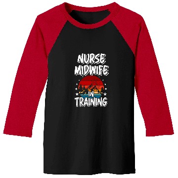 Discover nurses Midwife in Training Future nurses Midwife Baseball Tees
