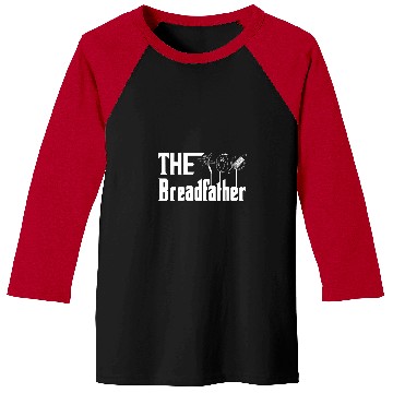 Discover The Bread Father Baker Funny Bread Maker Baking Baseball Tees