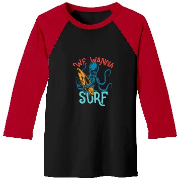 Discover Octopus Pet We Wanna Surf Baseball Tees