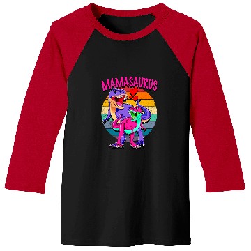 Discover Dinosaur Pet Mothers Day Mamasaurus Baseball Tees