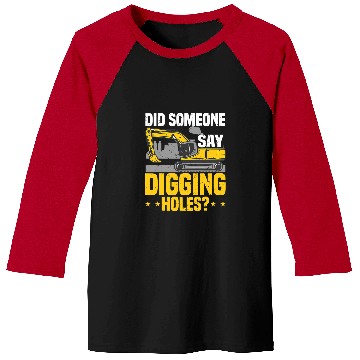 Discover Excavator Fun Operator Digging Holes Backhoe Sand Digger Baseball Tees