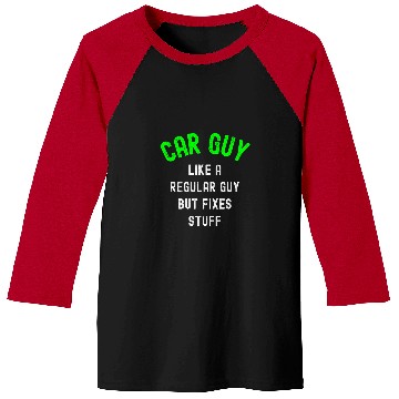 Discover Car Guyfixes stuff car guy Baseball Tees
