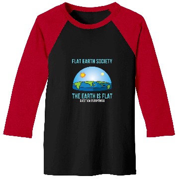 Discover Flat Earth Society 2Flat Earth Map Model Globe 21 Baseball Tees