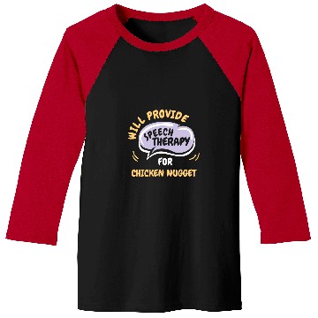 Discover Chicken Pet Provide Speech Therapy for Chicken Nugget Funny Baseball Tees