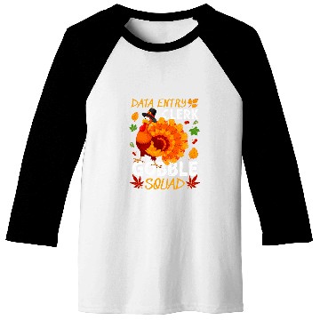 Discover Data Entry Clerk Gobble Squad Turkey Thanksgiving Fall Baseball Tees