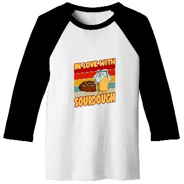 Discover In Love With Sourdough Baking Baker Sourdough Baseball Tees