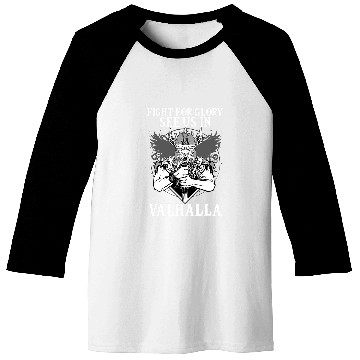 Discover Figth For Glory See Us In Valhalla I Valhalla Viking 1 Baseball Tees