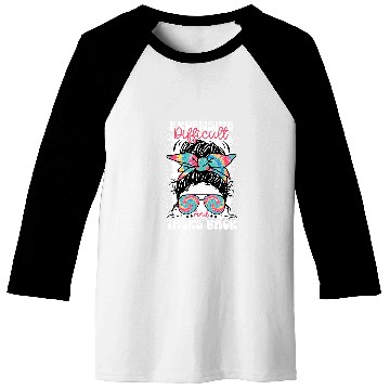 Discover Messy Bun Funny Backtalk Expensive Difficult And Talks Back Baseball Tees