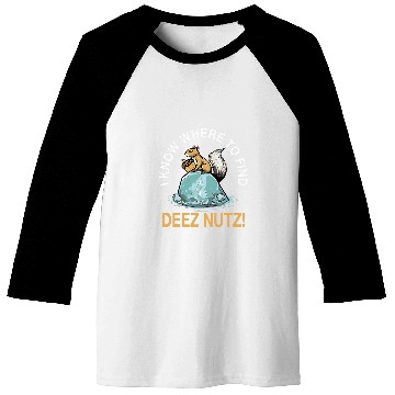 Discover Squirrel Pet Saying Nutcracker Squirrels Love Deez Nutz Baseball Tees