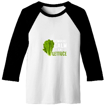 Discover Romaine Calm Eat Lettuce Vegetable Puns And Vegetarian Humor Baseball Tees