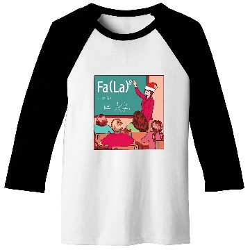 Discover Funny Fa La La Classroom Christmas Carol Math Teacher Baseball Tees