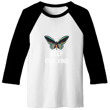 Discover Keep Evolving Butterfly Metamorphosis Cute Insect Bugs Sweet Baseball Tees