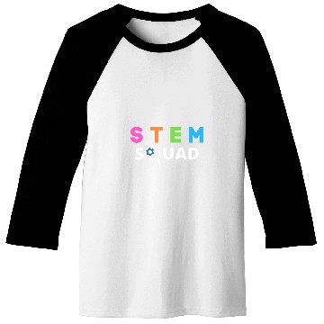 Discover STEM Squad Science Technology Engineering Math Steminist Baseball Tees