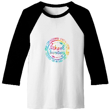 Discover Tie Dye School Secretary Administrative Assistant Office 22 Baseball Tees