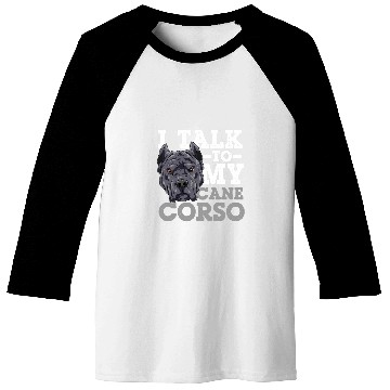 Discover I Talk To My Cane Corso Baseball Tees