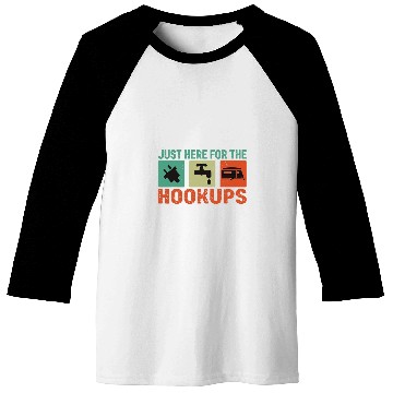 Discover Just Here For The Hookups Motorhomes Camping RV 1 Baseball Tees