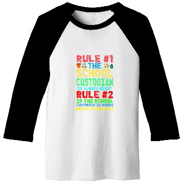 Discover School Custodian Janitor Rule 1 The School Custodian Is Baseball Tees