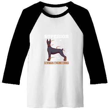 Discover Superior German Engineering Dog Doberman Pincher 1 Baseball Tees