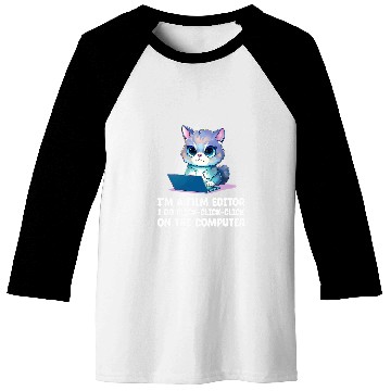 Discover Im A Film Editor I Do ClickClickClick On The Computer Baseball Tees