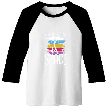 Discover Solar System I Need Some Space Astronaut Solar System Baseball Tees