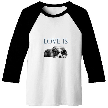 Discover Love Is Aussi Australian Shepherd Baseball Tees