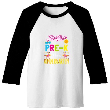 Discover Bye Bye Prek Hello Kindergarten Flamingo Back to School Baseball Tees