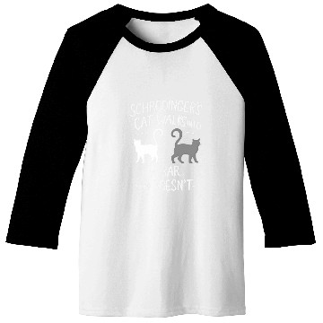 Discover Funny Scientist Schrodingers Cat Quantum Physics Lover 2 Baseball Tees