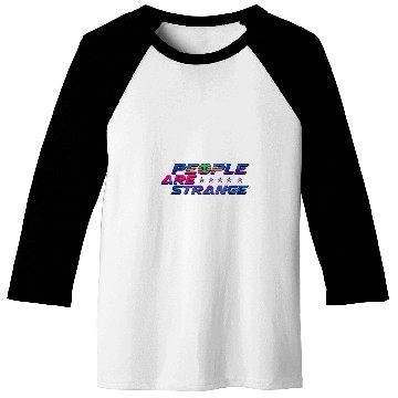 Discover People Are Strange Space Man or Astronaut Baseball Tees
