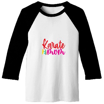 Discover Karate Mom Mothers Day Funny Karate Lover 1 Baseball Tees