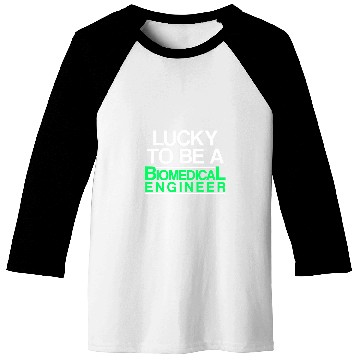 Discover Biomedicals Engineer Lucky Funny Engineering 1 Baseball Tees