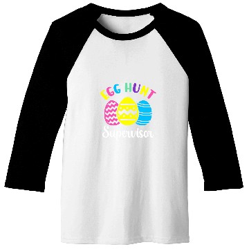 Discover Egg hunt supervisor matching easter eggs hunting group Baseball Tees