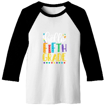 Discover Hello Fifth Grade Funny Teacher Student Back To School Baseball Tees