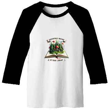 Discover Adventure Begins At Your Library Book Lover Camping Nature 1 Baseball Tees