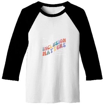 Discover Inclusion Matters Special Education Awareness Mindfulness 2 Baseball Tees