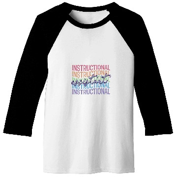 Discover Instructional Assistant School Teacher Assistant 7 Baseball Tees