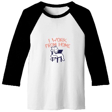 Discover I Work from homes Office Employee Company Staff Boss 3 Baseball Tees