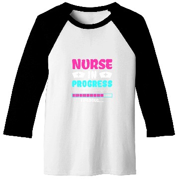 Discover nurses In Progress Nursing Student Future nurses Life Baseball Tees