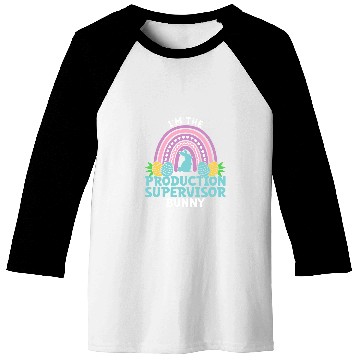 Discover Happy Easter Day Im the Production Supervisor Bunny Baseball Tees