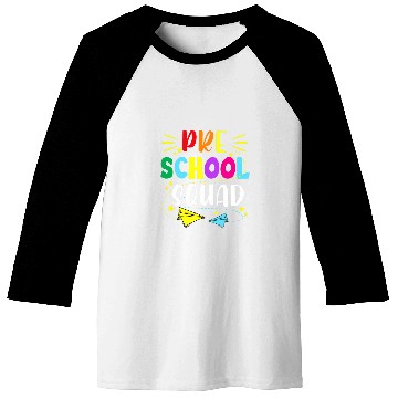 Discover Preschool Squad Teacher Student Team Back To School Baseball Tees