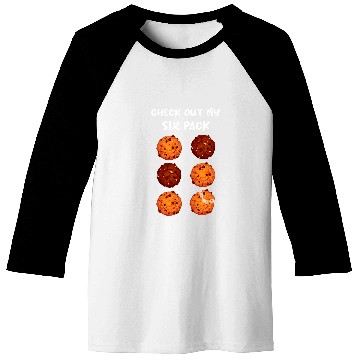 Discover Check Out My Six Pack Chocolate Chip Cookie Funny Workout Baseball Tees