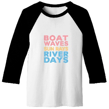 Discover Boat Waves sun rays river days boating outdoors Baseball Tees