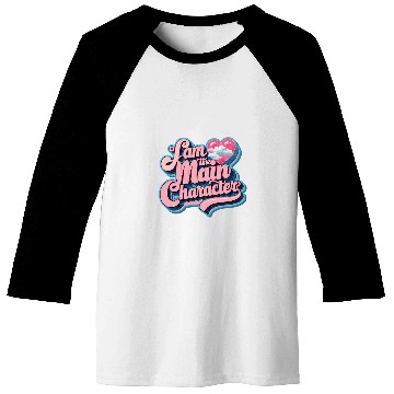 Discover Im a the main character cute retro cloudy romantissc Baseball Tees
