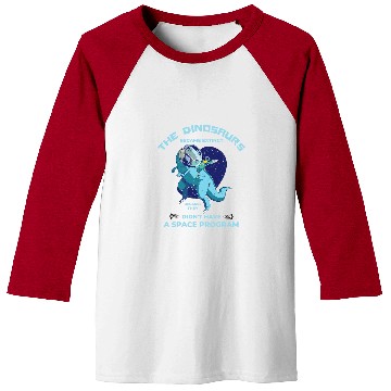 Discover Dinosaur Pet Space Program TRex Astronaut 3 Baseball Tees