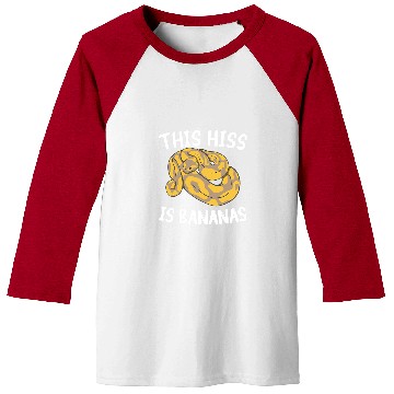 Discover Python Pet This Hiss Is Bananas Ball Python Snake Pythons 1 Baseball Tees